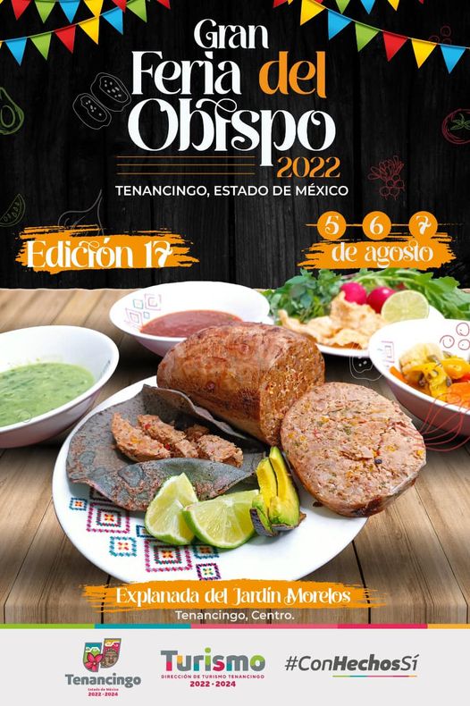 Gran Feria del Obispo 2022 - Turismo en Estado de M�xico